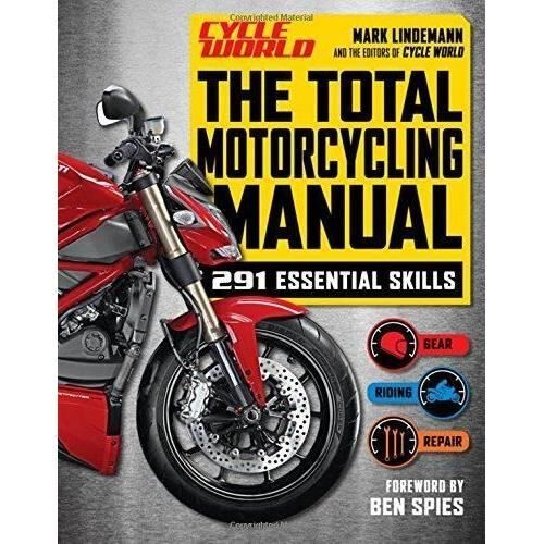 Alte sporturi The Total Motorcycling Manual