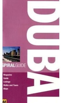 AA key SPIRAL GUIDE DUBAI (Travel Guide)