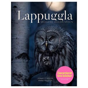 Lappuggla: Skogens Dolda Väsen