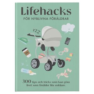 NICOTEXT Lifehacks för Nyblivna Föräldrar Bok