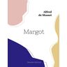 Musset, Alfred de Margot