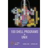 100 Shell Programs In Unix