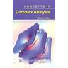 Concepts in Complex Analysis