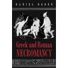 Ogden, Daniel Greek and Roman Necromancy