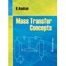 Mass Transfer Concepts