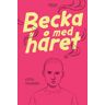 Becka Med Håret