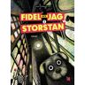 Fidel Och Jag I Storstan