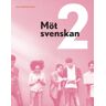 Möt Svenskan 2