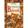 Perfekta bakverk