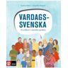 Vardagssvenska - Grundkurs i svenska språket