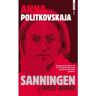 Sanningen : inget annat