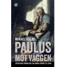 Paulus mot väggen