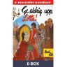 Lotta 26 - Ge aldrig upp, Lotta!, E-bok