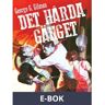 Det hårda gänget, E-bok