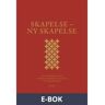 Skapelse - Ny skapelse, E-bok