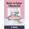 Buller om huller i Mamma Grå, E-bok