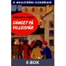 Gänget 8 - Gänget på villospår, E-bok