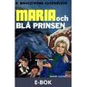 Maria 1 - Maria och Blå Prinsen, E-bok