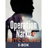 Operation Narko, E-bok