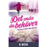 Det enda du behöver, E-bok