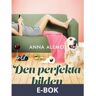 Den perfekta bilden, E-bok