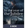 In the Year of the Jubilee, E-bok