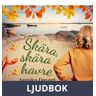 Skära, skära havre, Ljudbok