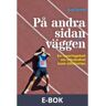 På andra sidan väggen, E-bok