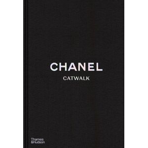 Thames & Hudson Ltd Chanel Catwalk: The Complete Collections (Catwalk Revised Edition)