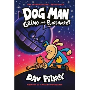 Scholastic Dog Man 9: Grime And Punishment: From The selling Creator Of Captain Underpants: (Dog Man)