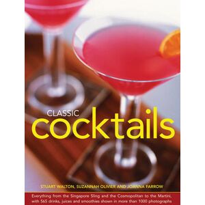 Anness Publishing Classic Cocktails