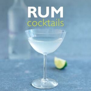 Anness Publishing Rum Cocktails