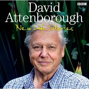 BBC Audio, A Division Of Random House David Attenborough  Life Stories: (Unabridged Edition)