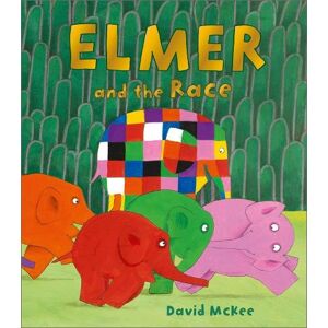 Andersen Press Ltd Elmer And The Race: (Elmer Picture Books)