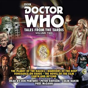 BBC Audio, A Division Of Random House Doctor Who: Tales From The Tardis: Volume 2: Multi-Doctor Stories (Abridged Edition)