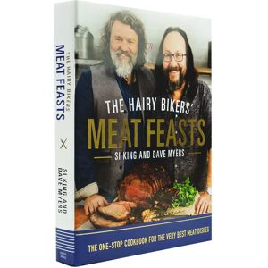 The Hairy Bikers' Meat Feasts: With Over 120 Delicious Recipes by Hairy Bikers - Hardback Seven Dials