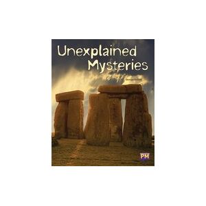 PM Sapphire: Unexplained Mysteries (PM Guided Reading Non-fiction) Level 30