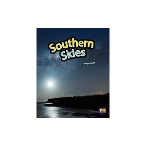 PM Ruby: The Southern Skies (PM Guided Reading Non-fiction) Level 28