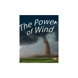 PM Ruby: The Power of Wind (PM Guided Reading Non-fiction) Level 28