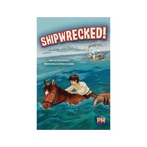 PM Ruby: Shipwrecked! (PM Guided Reading Fiction) Level 28