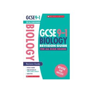 GCSE Grades 9-1: Biology Revision Guide for All Boards