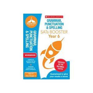 National Curriculum SATs Booster Programme: Grammar, Punctuation and Spelling Workbook (Year 6) x 10