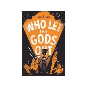 Who Let the Gods Out? #1: Who Let the Gods Out?