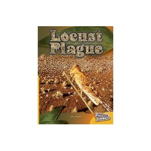 Fast Forward Gold: Locust Plague (Non-fiction) Level 21