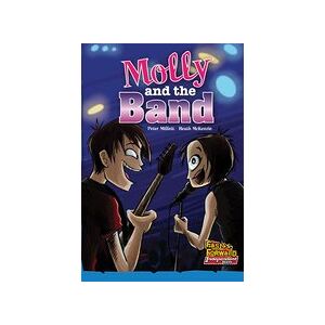 Fast Forward Blue: Molly and the Band (Fiction) Level 10