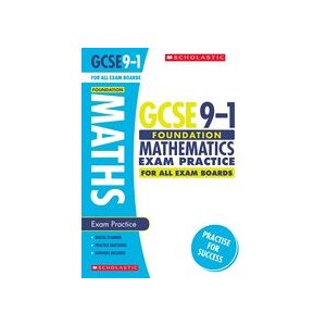 GCSE Grades 9-1: Foundation Maths Exam Practice Book for All Boards