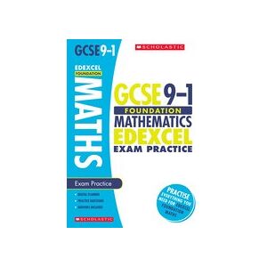 GCSE Grades 9-1: Foundation Maths Edexcel Exam Practice Book