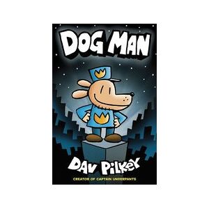 Dog Man #1: Dog Man