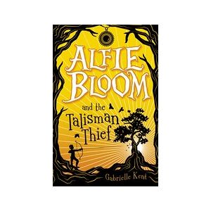 Alfie Bloom #2: Alfie Bloom and the Talisman Thief