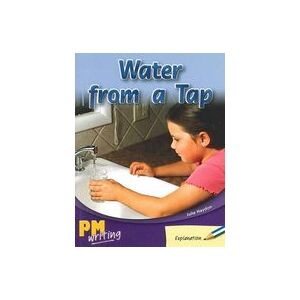 PM Writing 1: Water From a Tap (PM Blue/Green) Levels 11, 12 x 6